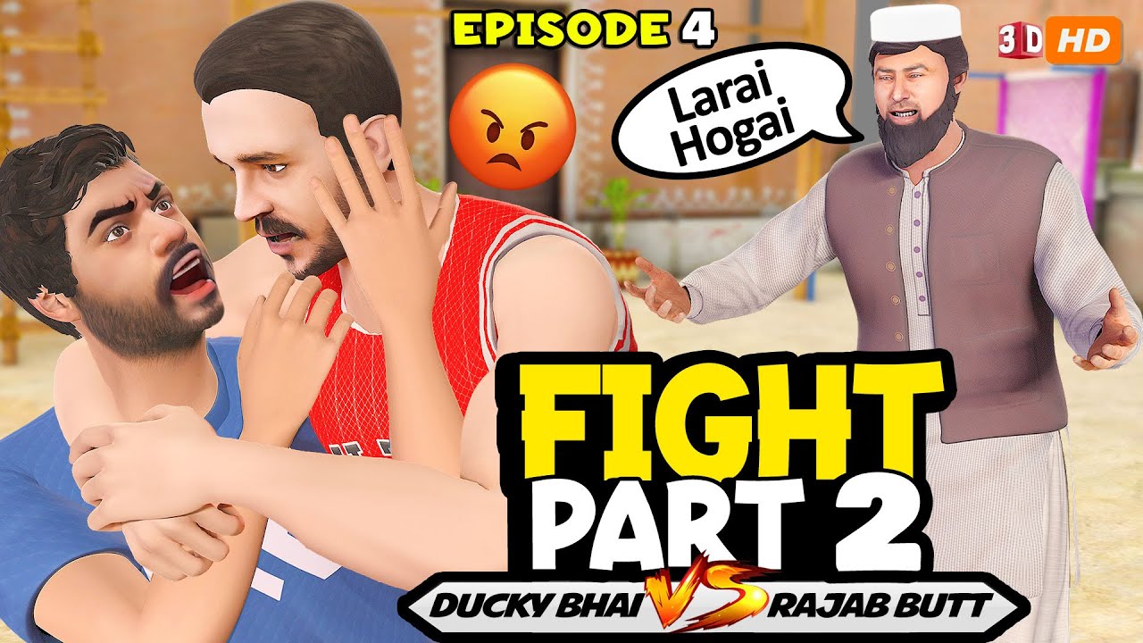 Rajab Butt Vs Ducky Bhai Fight Part 02 | Episode 04 | @rajabbutt94 @DuckyBhai | PopCorn Kahani Tv 🤩