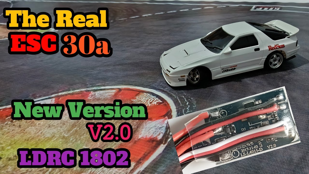 ESC Brushed 30a New Version V2.0 LDRC Drift 1802 and Dasmikro V5 Gyro