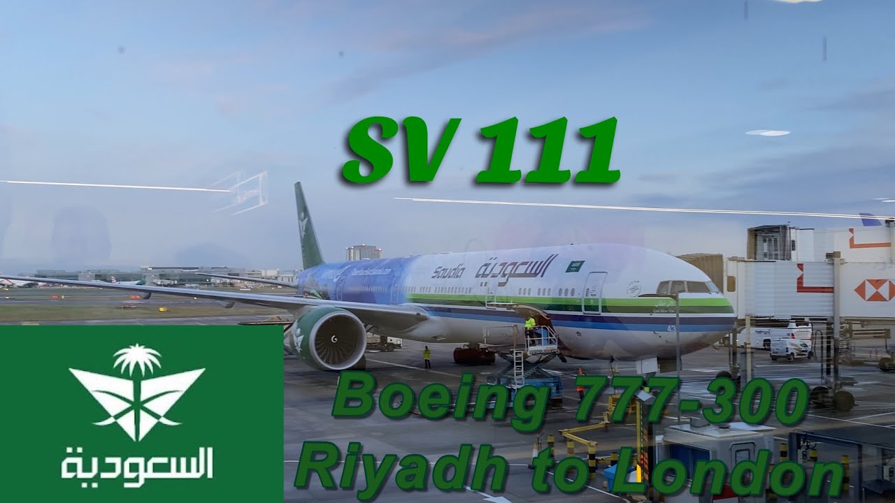 من  #الرياض الي #لندن  هيثرو SVA 111 السعودية
