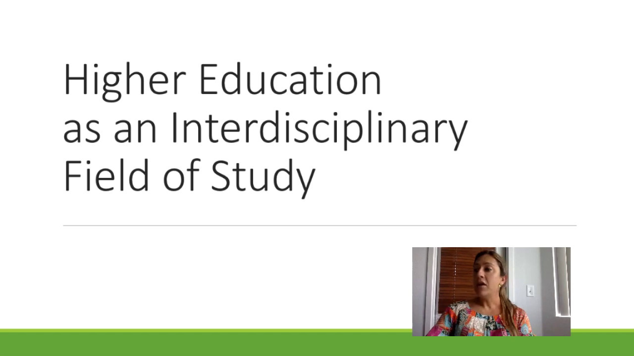 Higher Education as a Field of Study