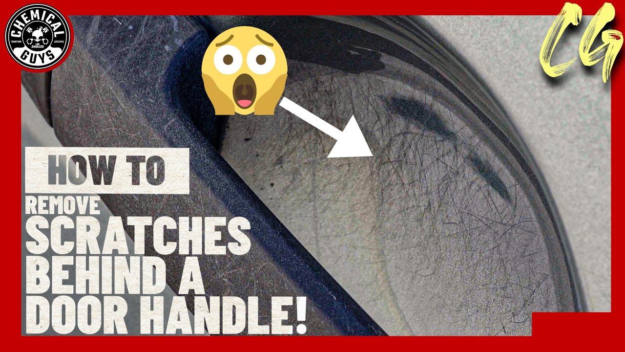 How To Polish Scratches From Behind Your Door Handles! - Chemical Guys