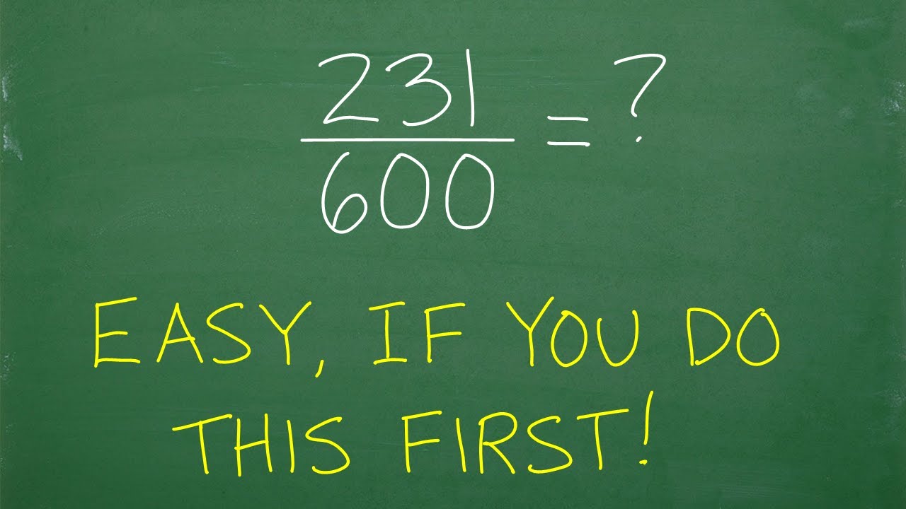 Reduce the fraction 231/600 WITHOUT a calculator!  Easy if you do THIS FIRST!