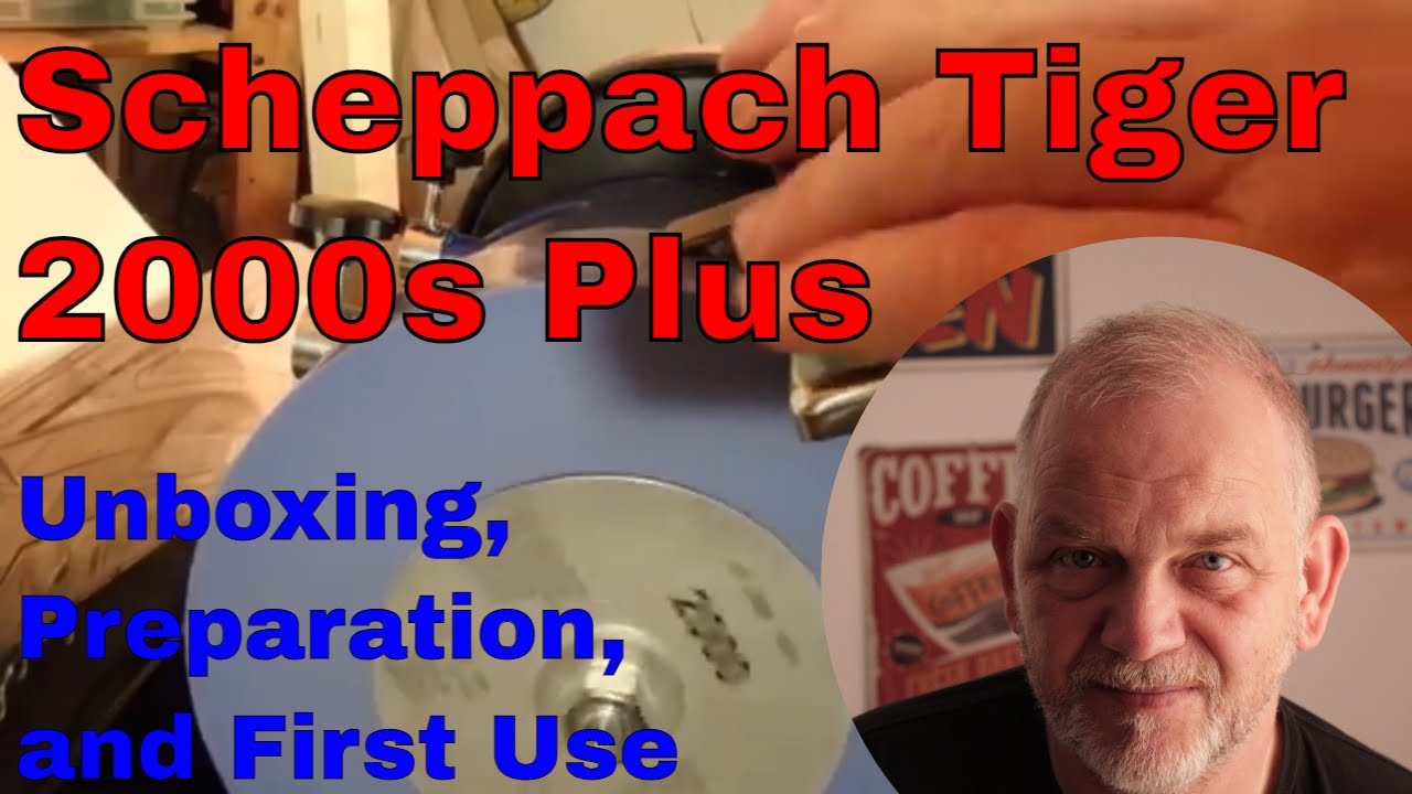 Scheppach Tiger 2000s Plus: Unboxing, Preparation, And First Use