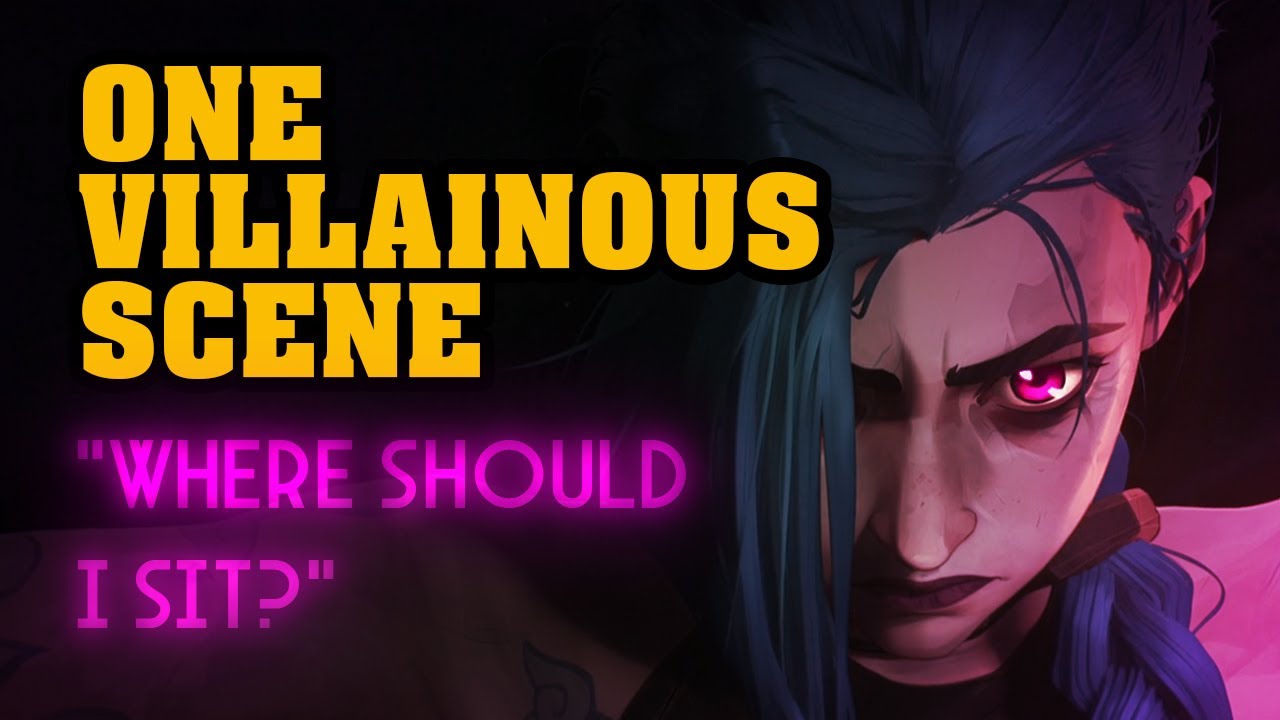 One Villainous Scene - 
