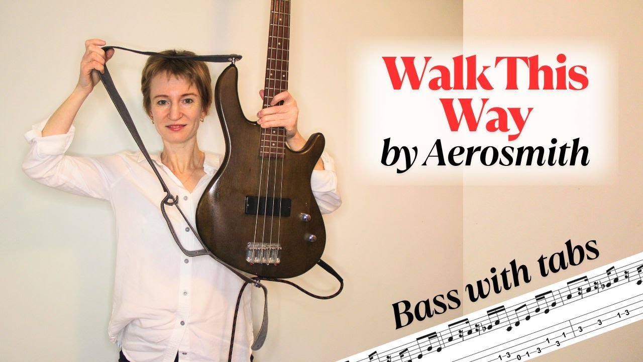 Walk This Way by Aerosmith // Bass Cover with Tab