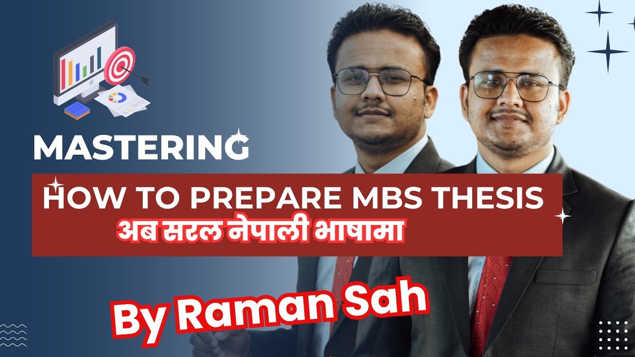 How to Prepare MBS Thesis Proposal