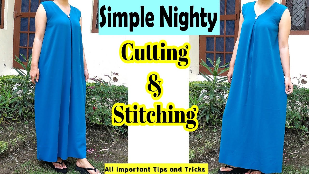 Simple Nighty Cutting and Stitching | Easy Night Dress For Women | Eng Subtitles | Stitch By Stitch