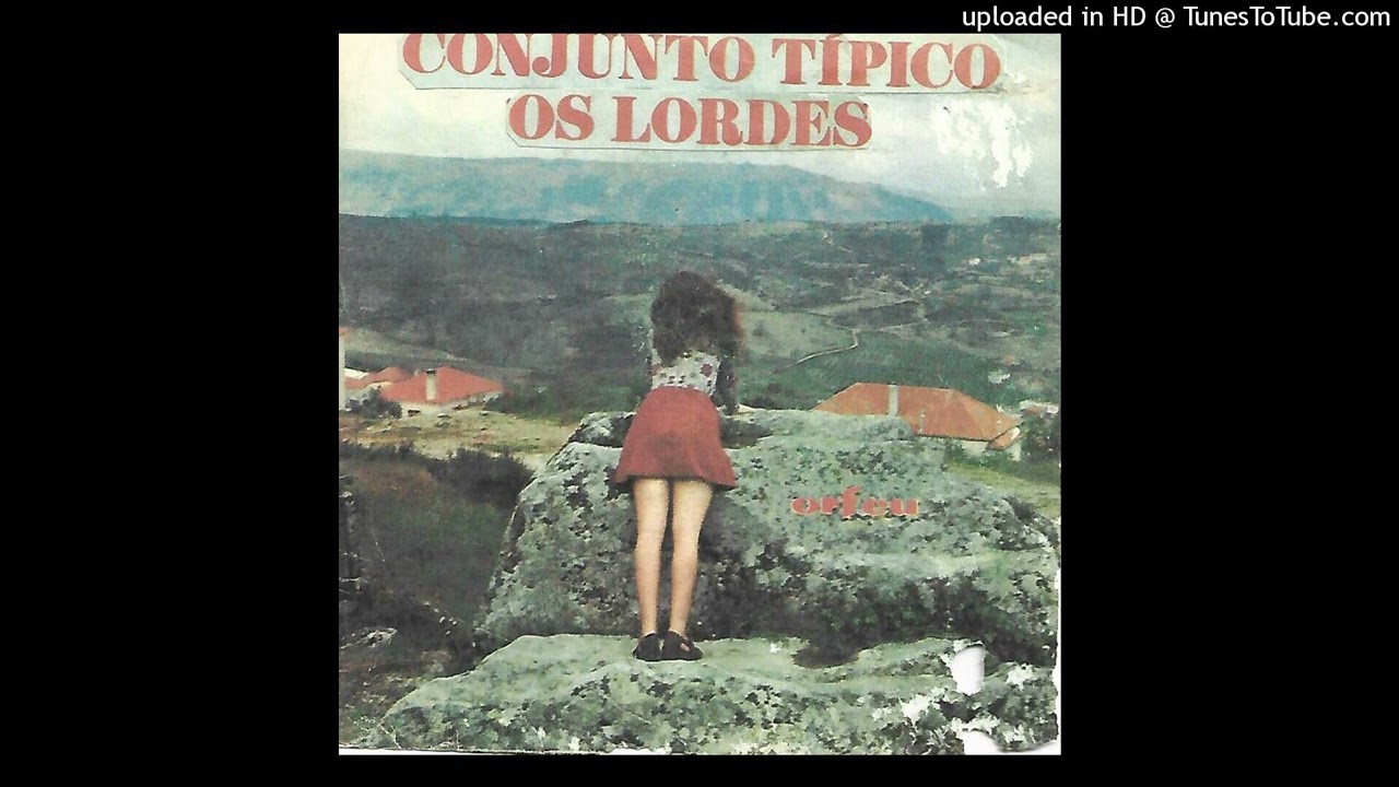 Conjunto Típico Os Lordes-Recordações Do Passado