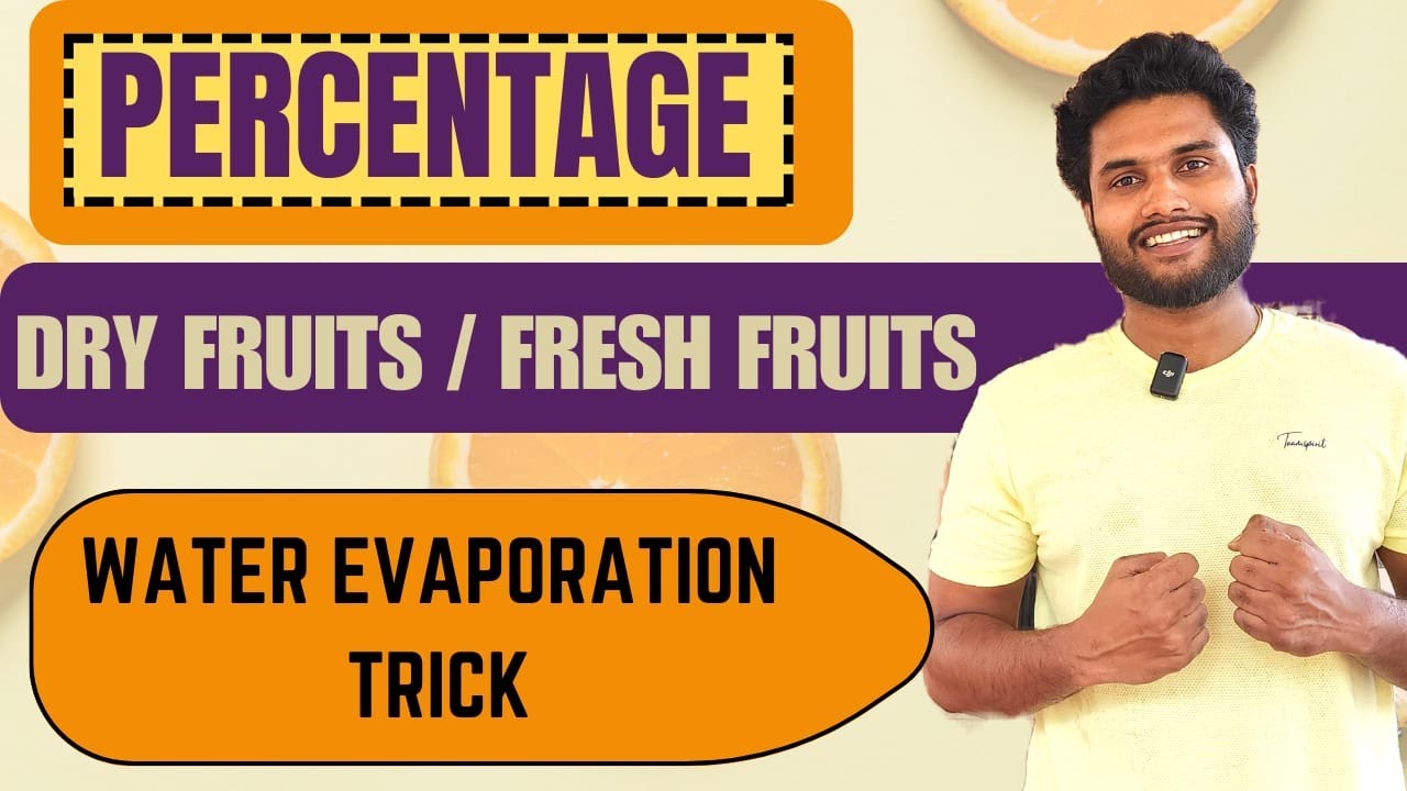 PERCENTAGE - dry & fresh grapes superb tricks  | water evaporation tricks | CLASS - 02 | K10 session