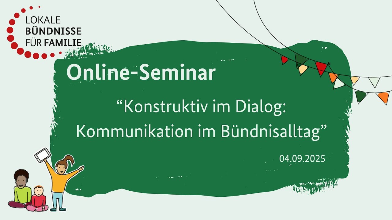 Online-Seminar „Konstruktiv im Dialog: Kommunikation im Bündnisalltag“ vom 4. September 2025
