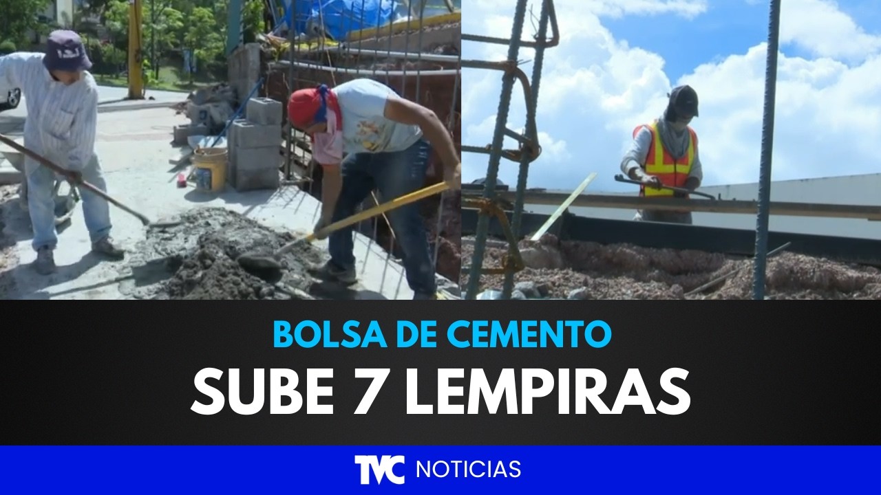 ¡7 lempiras más por bolsa de cemento! Así afectará tu bolsillo si estás pensando en construir