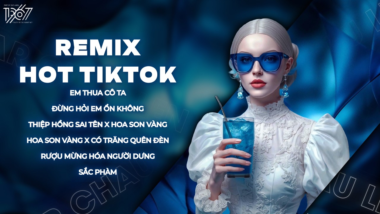 TOP 10 Nhạc Remix Gây Gão TikTok 2026: Em Thua Cô ta, Đừng Hỏi Em Ổn Không, Thiệp Hồng Sai Tên