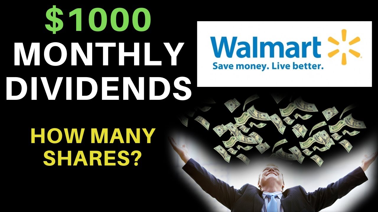 How Many Shares Of Stock To Make $1000 A Month? | Walmart Inc. (WMT)