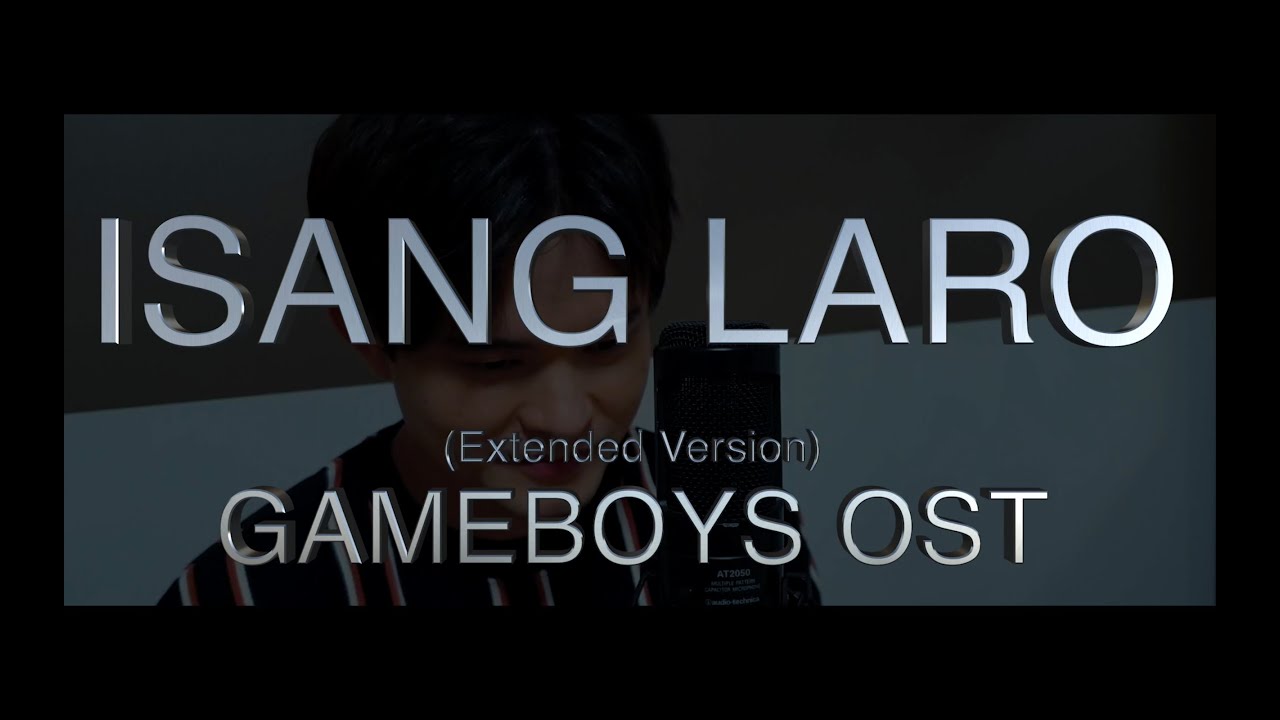 NASSER - ISANG LARO (Extended Version) | GAMEBOYS OST