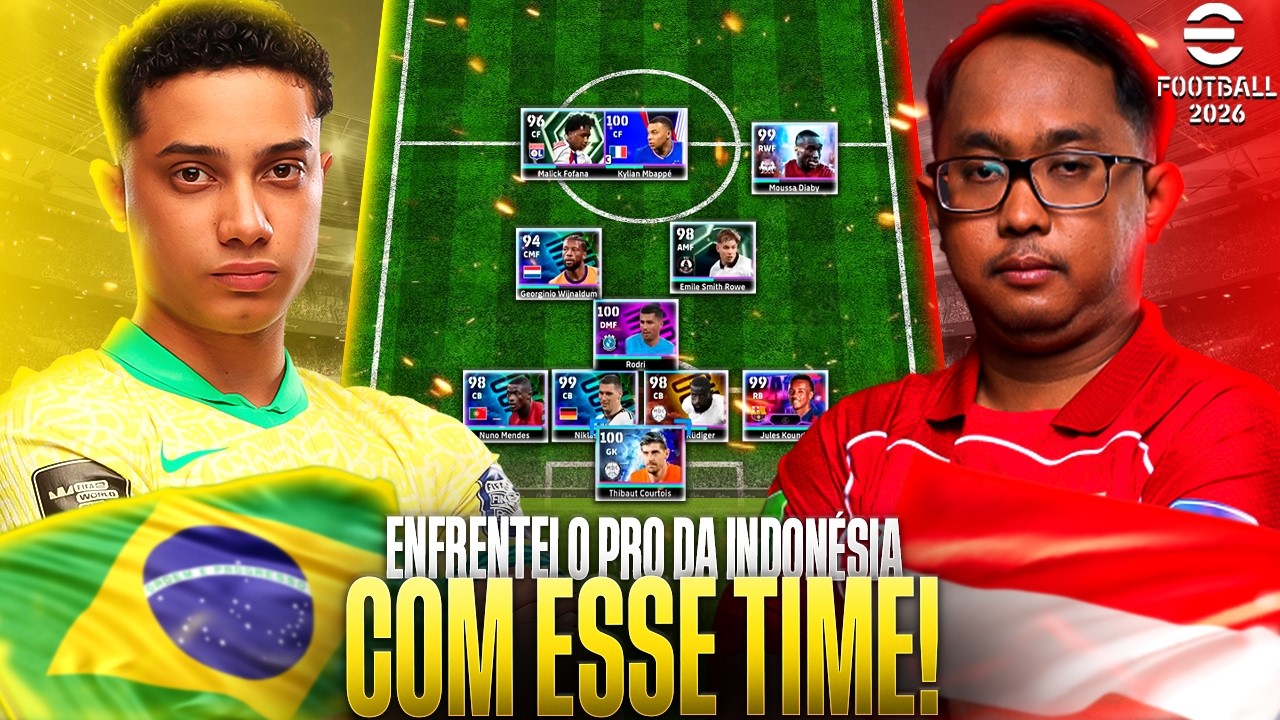 ENFRENTREI UM PRO PLAYER DA INDONÉSIA COM MEU TIME DE DESTAQUES no Efootball 2026