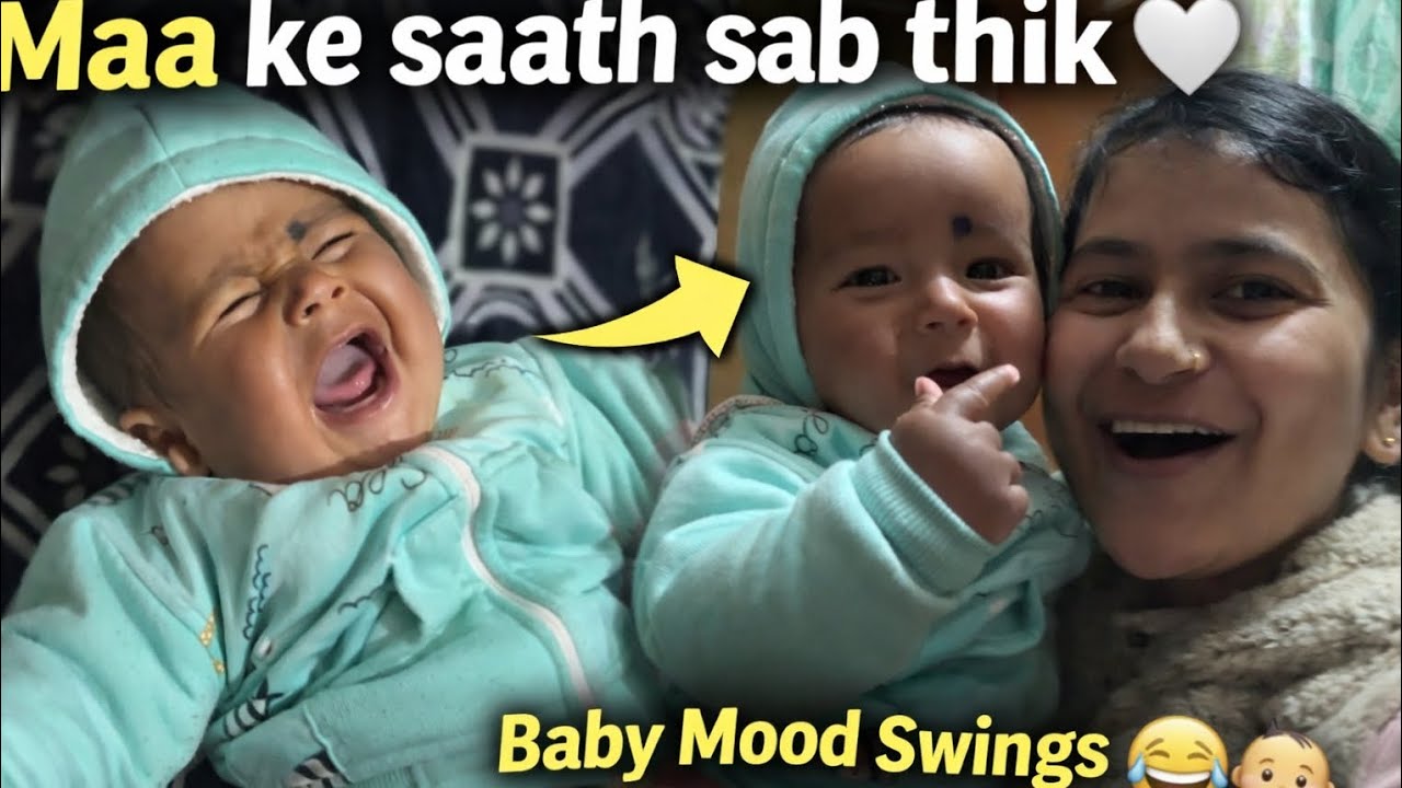 Baby ka mood change 😢➡️😍 | Maa ke saath sab thik 🤍 