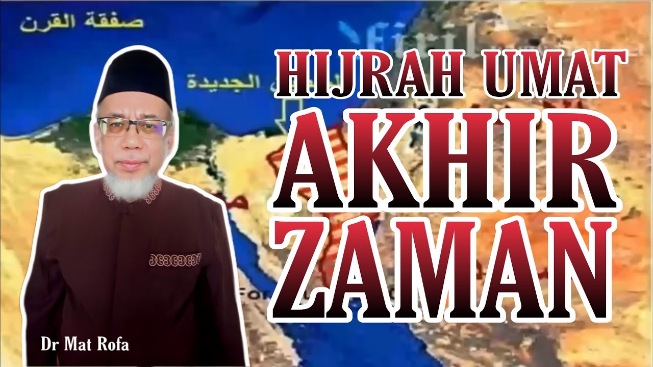 Ibrah Hijrah Untuk Umat Akhir Zaman - Dr Mat Rofa