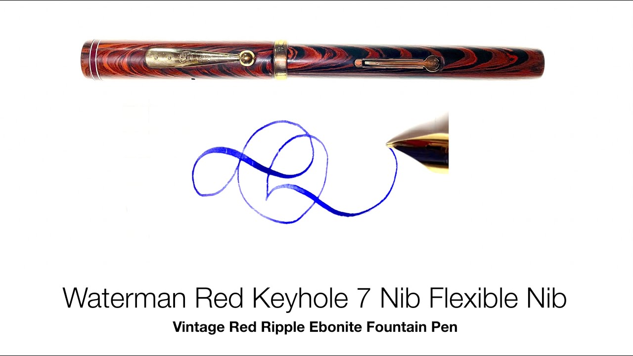 Waterman Red Keyhole 7 Nib Flexible Nib Vintage Red Ripple Ebonite Fountain Pen