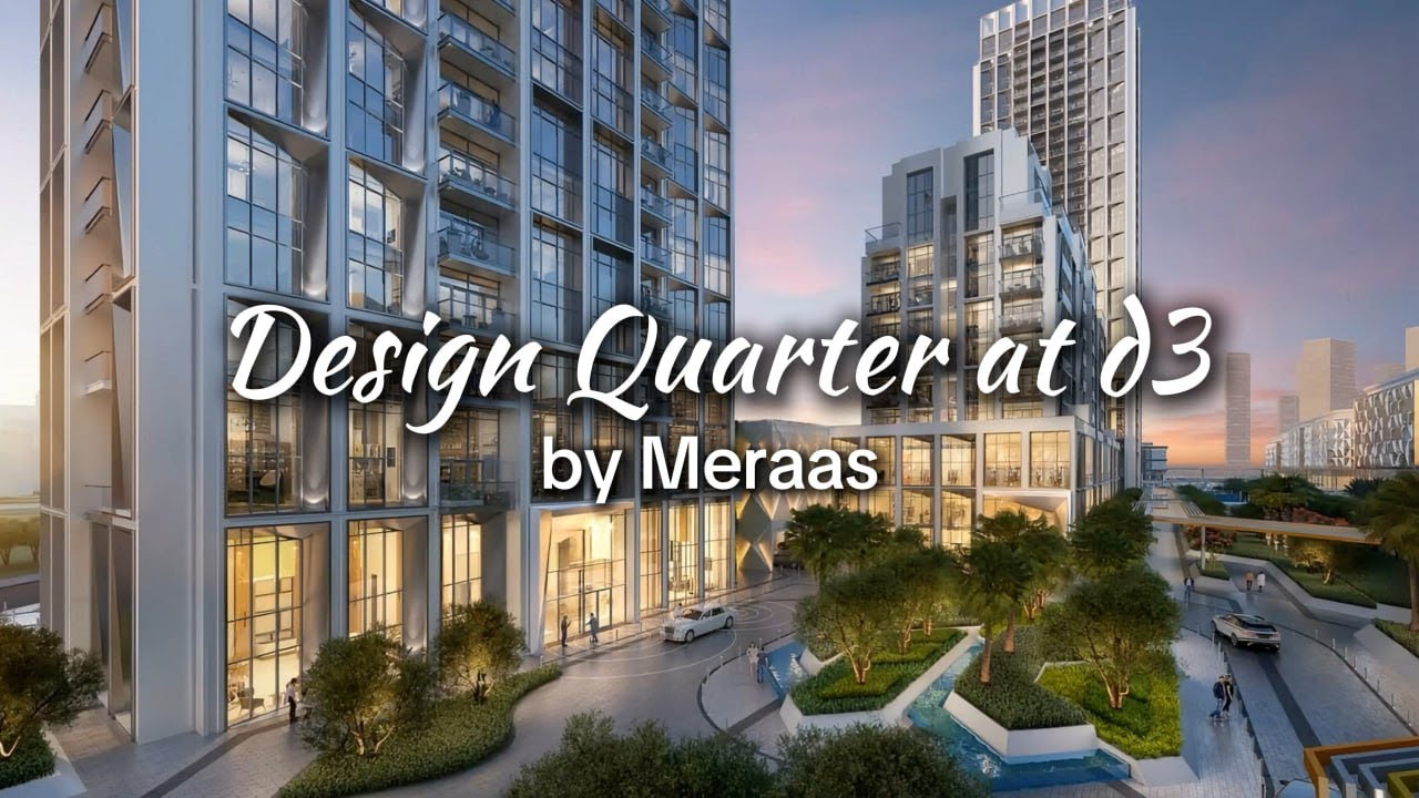 Design Quarter at d3 by Meraas | Creative Luxury Apartments in Dubai Design District