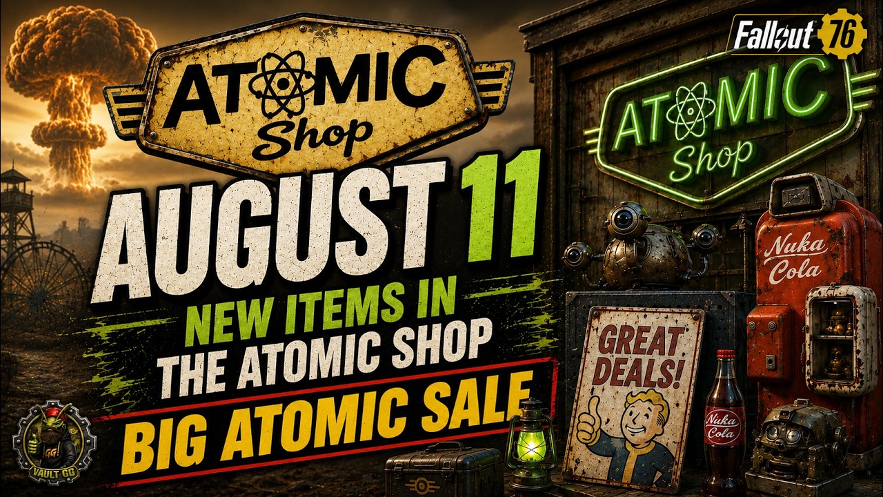HUGE ATOMIC SHOP SALE! 🔥 BEST DEALS & MUST-BUYS | Fallout 76 Atomic Shop Update August 11, 2026