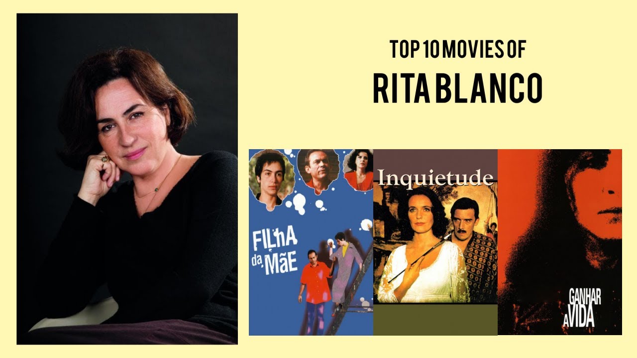 Rita Blanco Top 10 Movies of Rita Blanco| Best 10 Movies of Rita Blanco