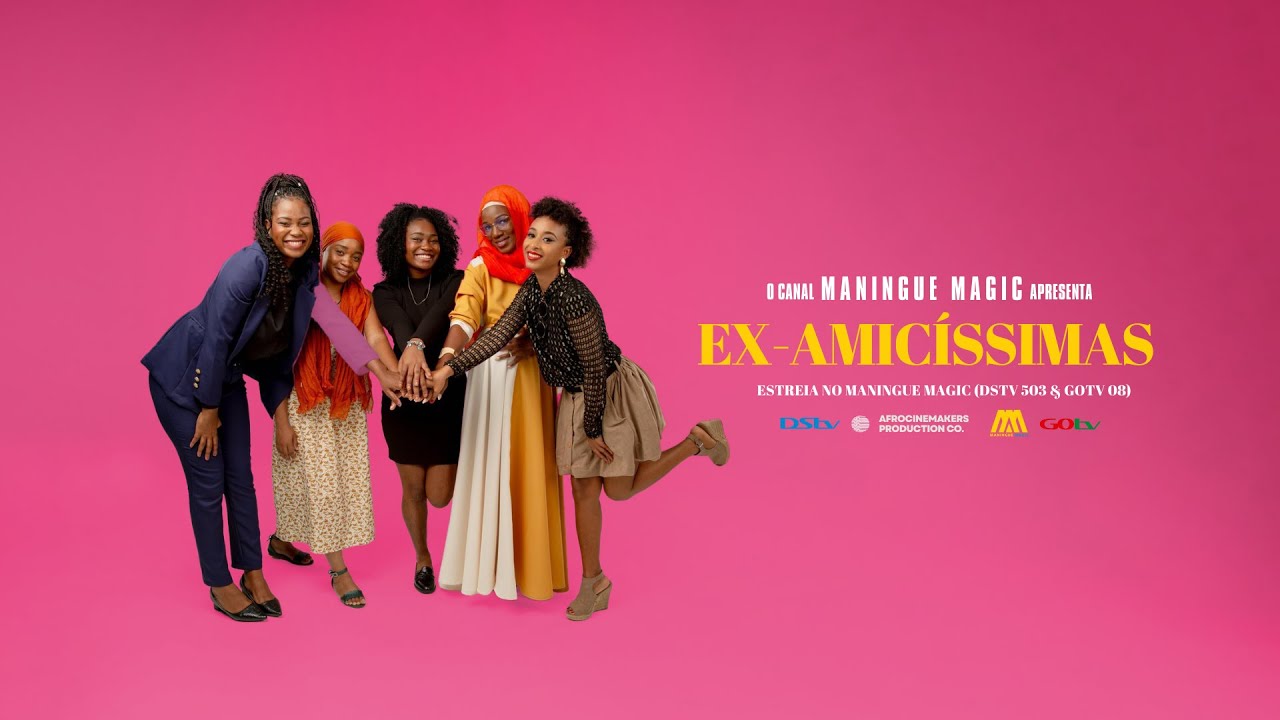 EX-AMICÍSSIMAS — Season 1 Official Trailer | Maningue Magic
