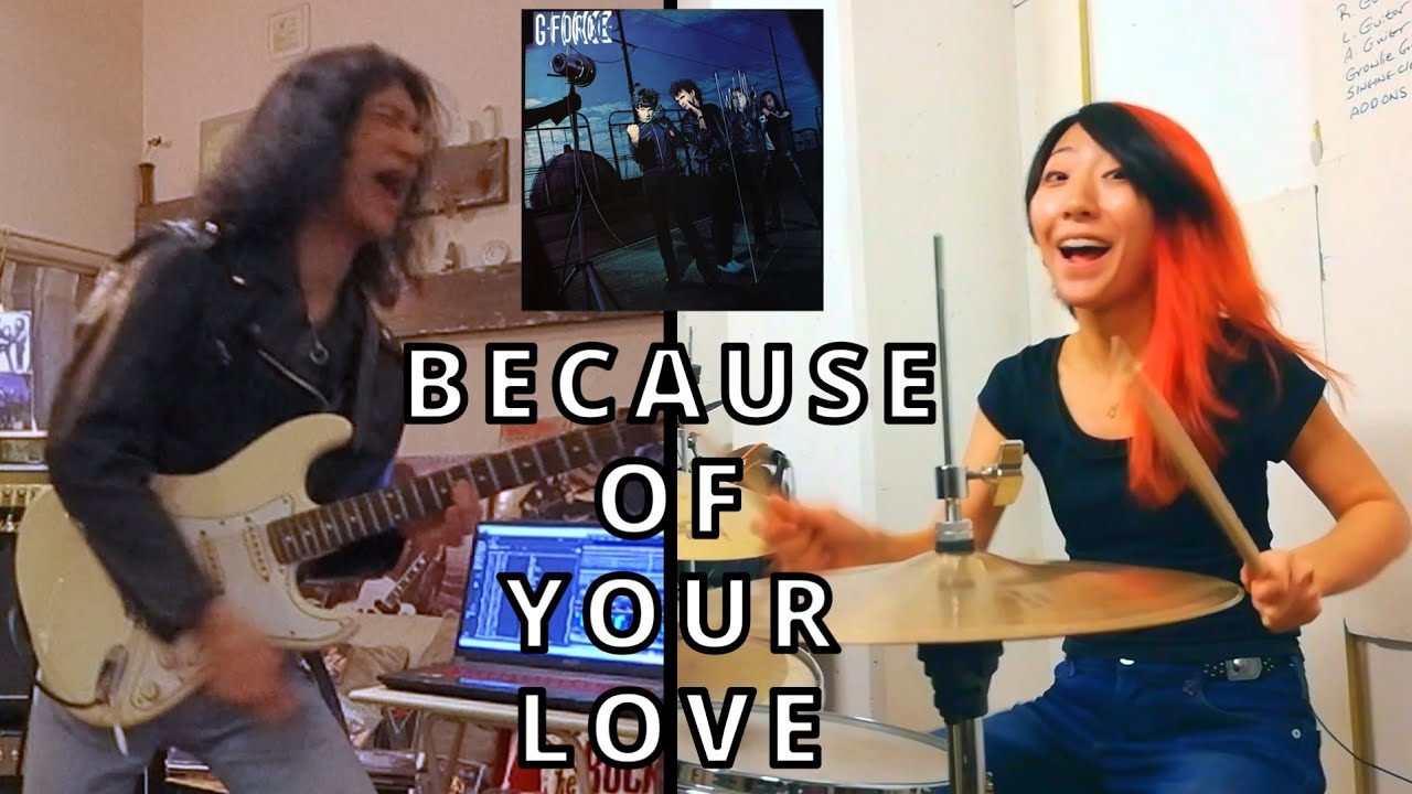 'Because of Your Love' by Gary Moore / G-Force (DRUM & GUITAR COVER by AKANE & NOV)