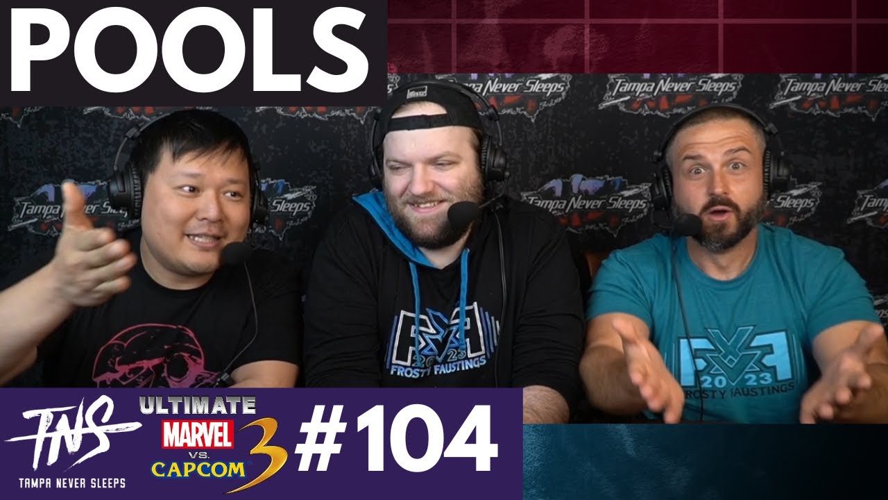 TNS UMVC3 #104 Tournament POOLS (Phoenix Wright, Ryu, Iron Fist, Doctor Strange, Chun-Li)