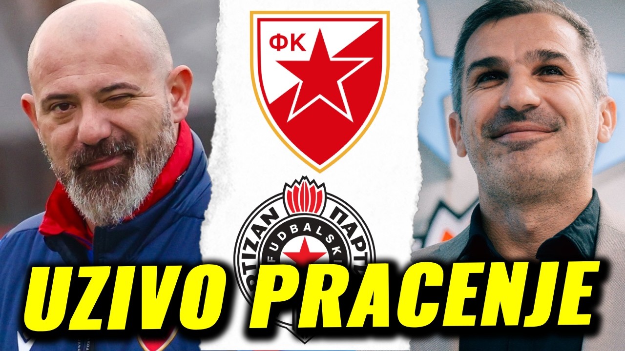 CRVENA ZVEZDA vs PARTIZAN | 178. DERBI 🔴 LIVE