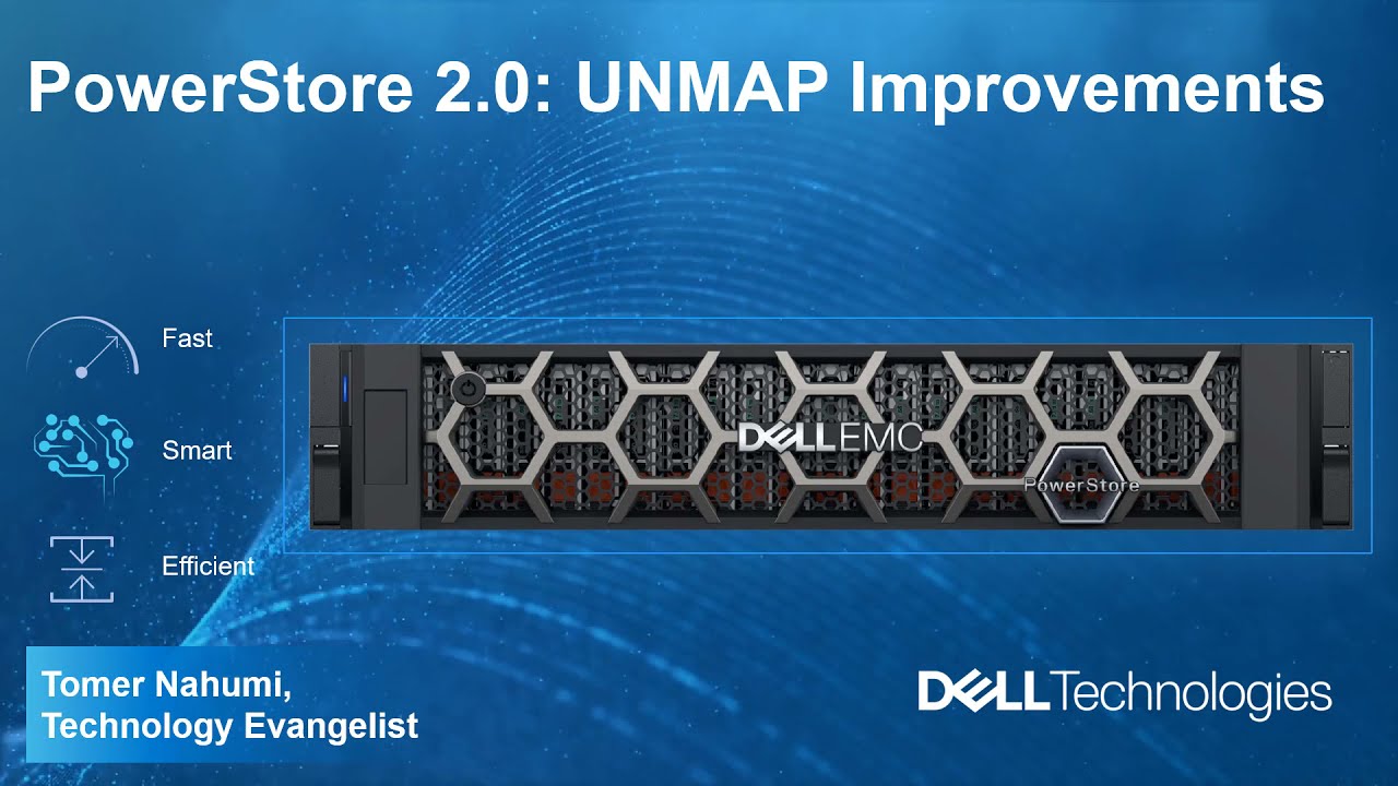 Dell EMC PowerStore 2.0 - UNMAP Improvements
