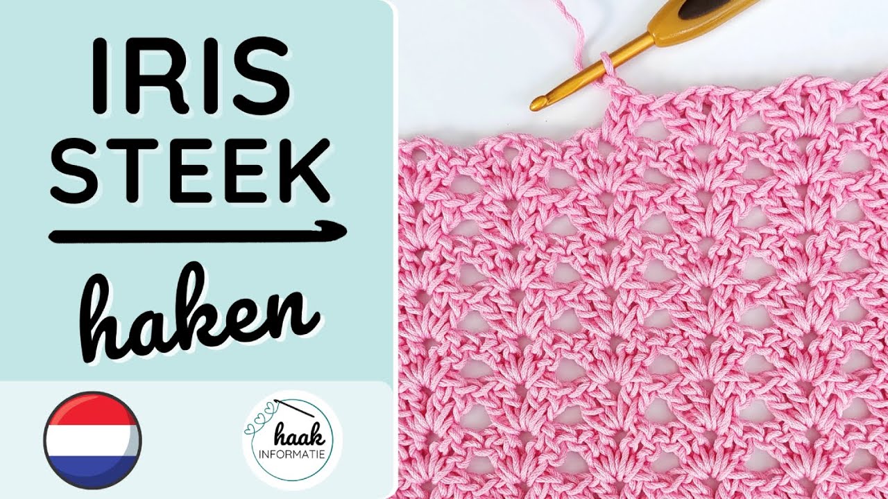 Irissteek Haken | Haaksteek Uitleg voor Beginners #haakinformatie #haaksteek #haken