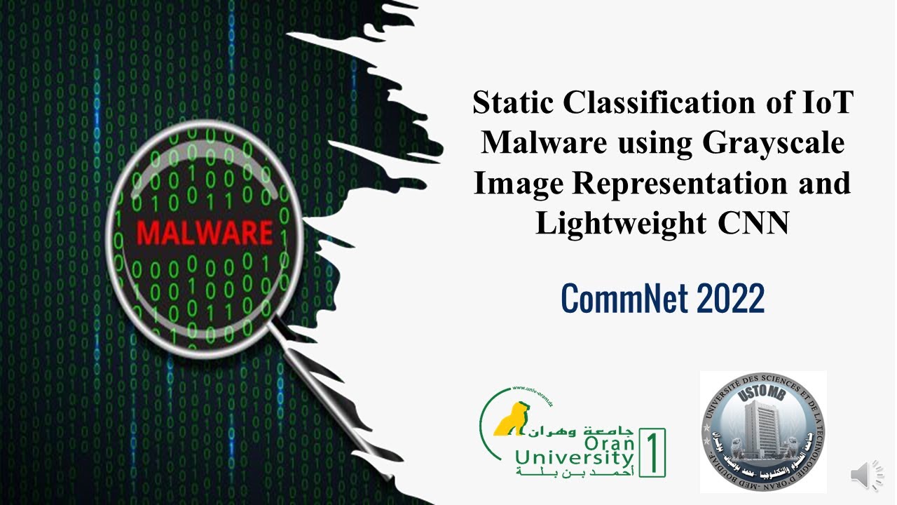 Static Classification of IoT Malware using Grayscale Image Representation Conference Presentation