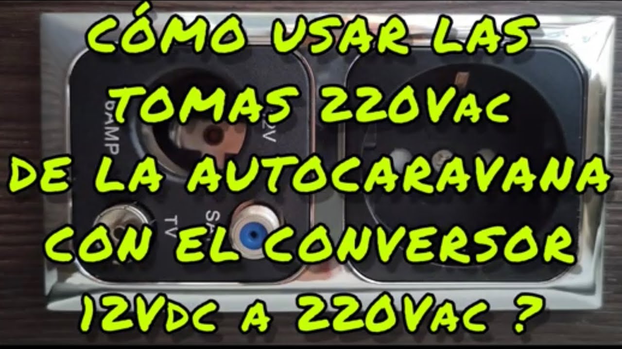 @ORCAISCA ¿Cómo usar los enchufes de la autocaravana con la toma exterior y el conversor de 12v?