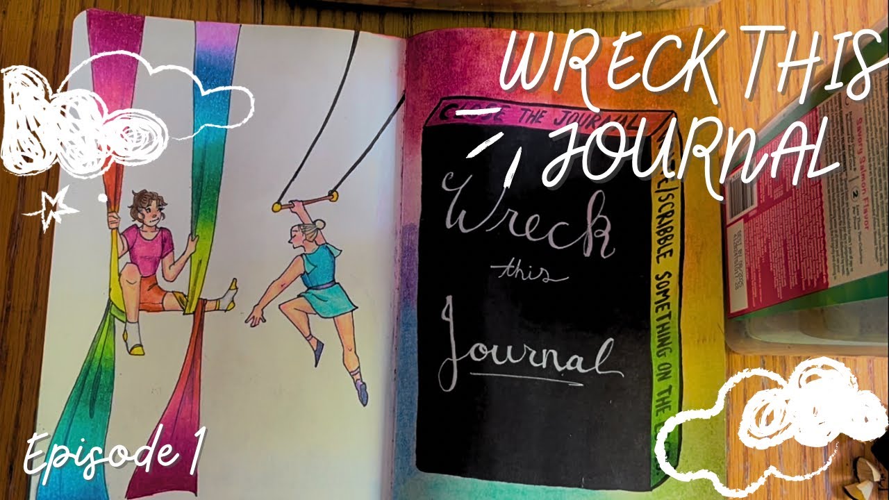 wreck this journal ep. 1 (in 2024????)