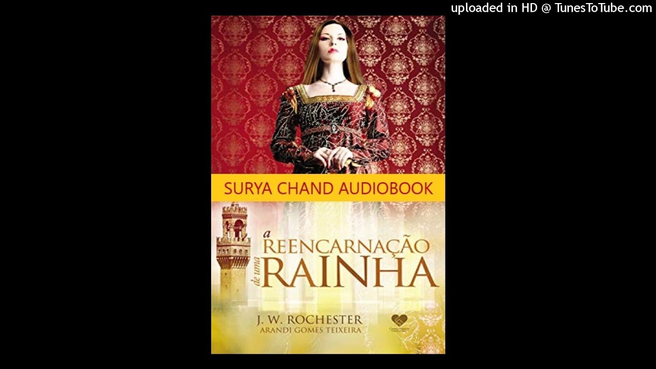 A Reencarnação de uma Rainha 1/3
