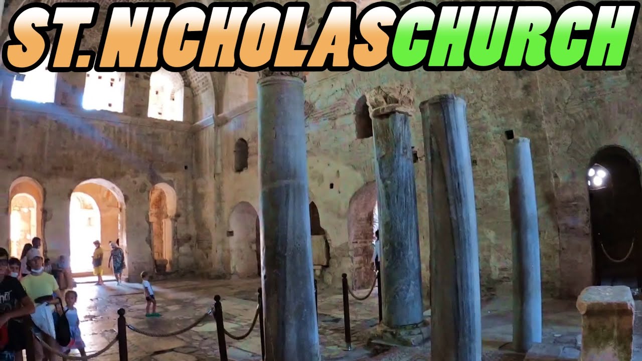 ST. NICHOLAS Church of Myra - Demre - Turkey (4k)