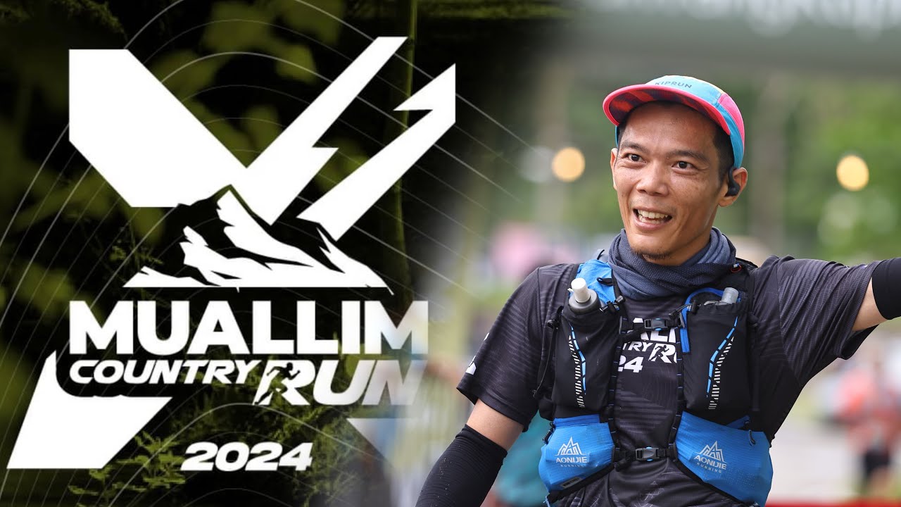 [50k] Muallim X Country Run 2024; Surviving Ultra-Trail with 1 Blurred Eye & 1 Minute to Spare