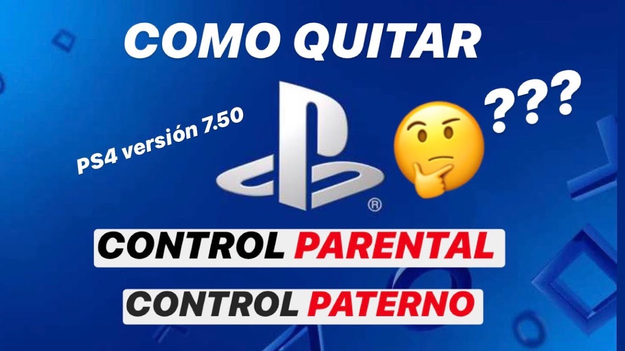 ➡️❗️❗️Cómo quitar el control paterno o parental en PS4 ❗️❗️⬅️