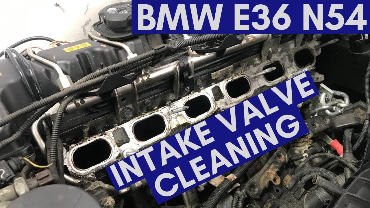 Techniques To Help Clean Dirty N54 Intake Valves!