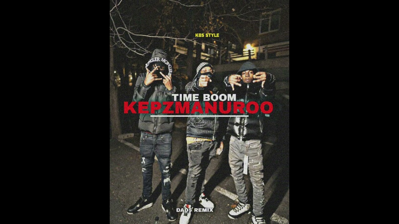 Time Boom ( Kepzmanuroo ) Dad$ Remix 2025 || KBS STYLE ||