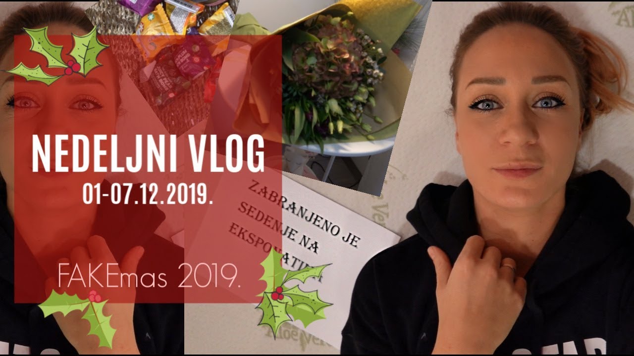 FAKEmas #4 nedeljni vlog 🌲
