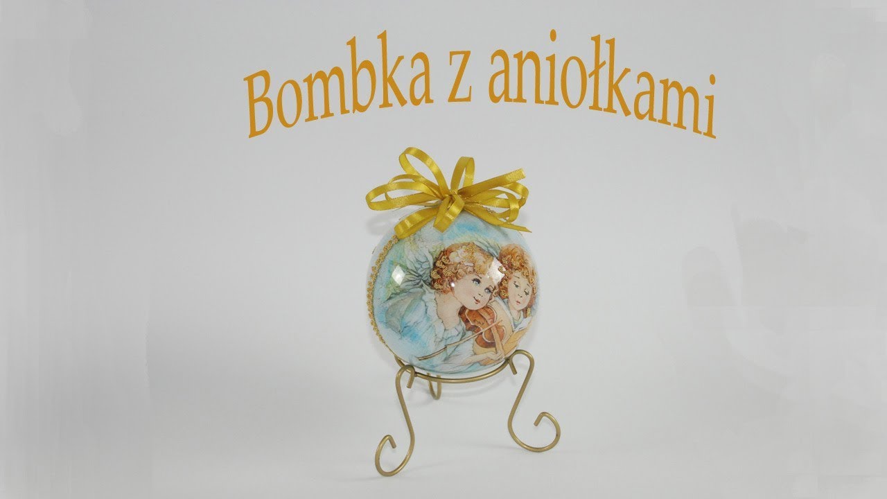 Decoupage krok po kroku - bombka akrylowa - poradnik