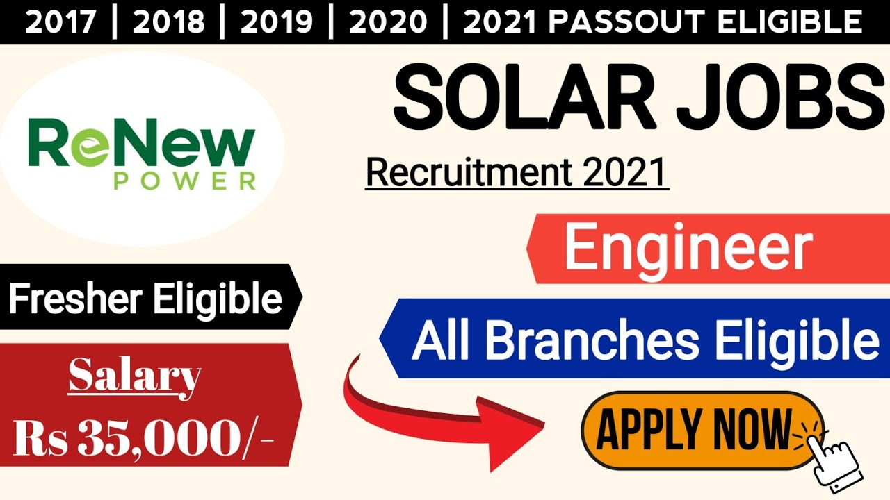 Solar jobs 2021 | All Branch Eligible | Recruitment 2021 | Job Vacancy 2021 | Solar Plant Jobs