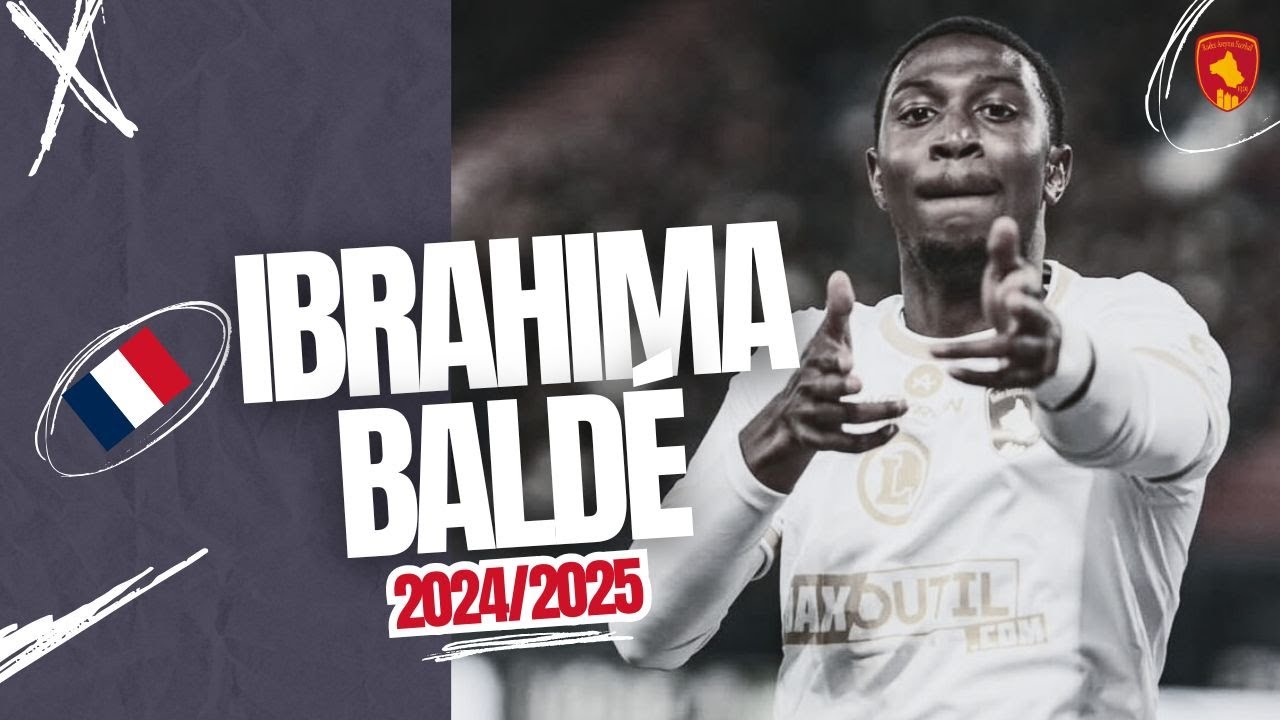 IBRAHIMA BALDÉ | The Lethal Finisher
