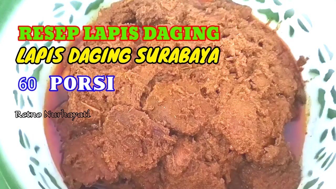 RESEP LAPIS DAGING||LAPIS DAGING SURABAYA||60 PORSI