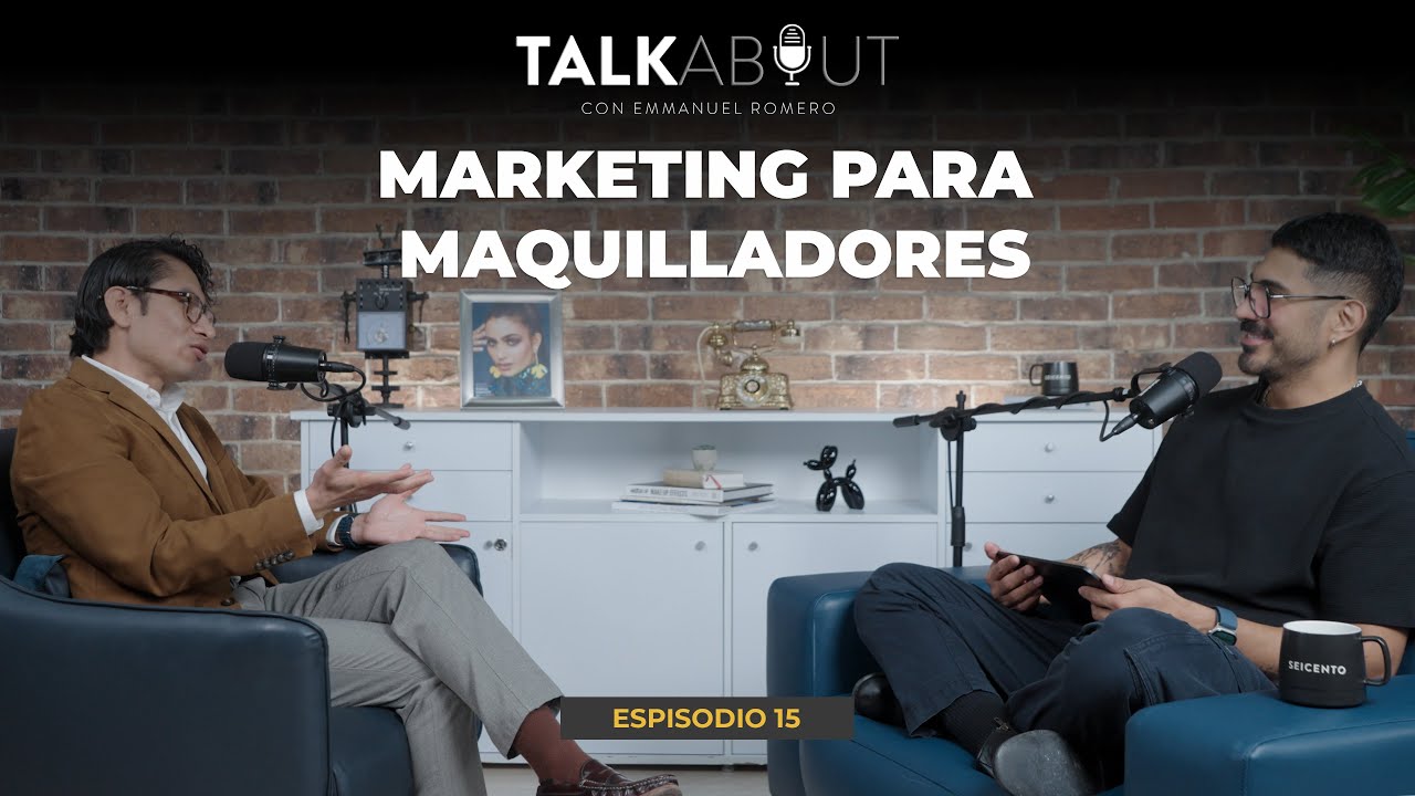 Estrategias de Marketing para Maquilladores: Cómo Posicionar tu Marca en Redes Sociales | Talk About
