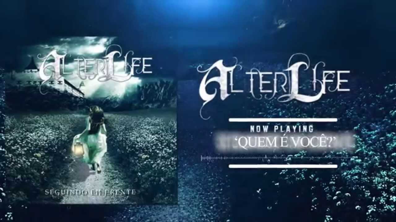 Alter Life - Intro / Quem &eacute; Voc&ecirc;?
