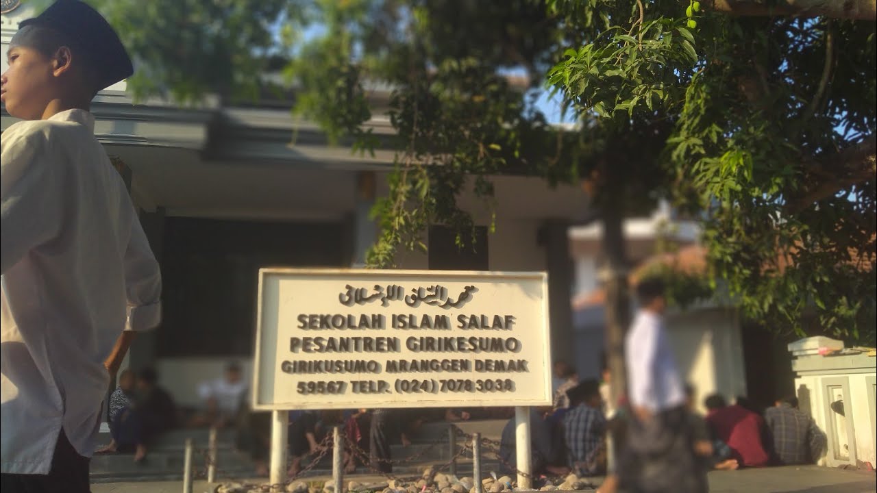 PROFIL & SEJARAH PESANTREN GIRIKESUMO, GIRIKUSUMO, MRANGGEN, DEMAK - PESANTREN SEPUH USIA 1 ABAD