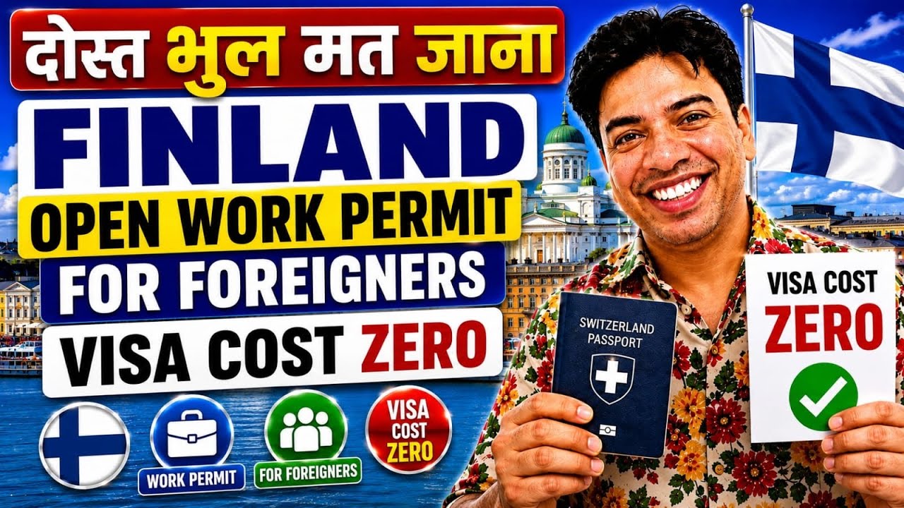 Finland Open Work Permit Visa 2026 | How to Get a Finland Open Work Permit Visa 2026 | Finland Visa