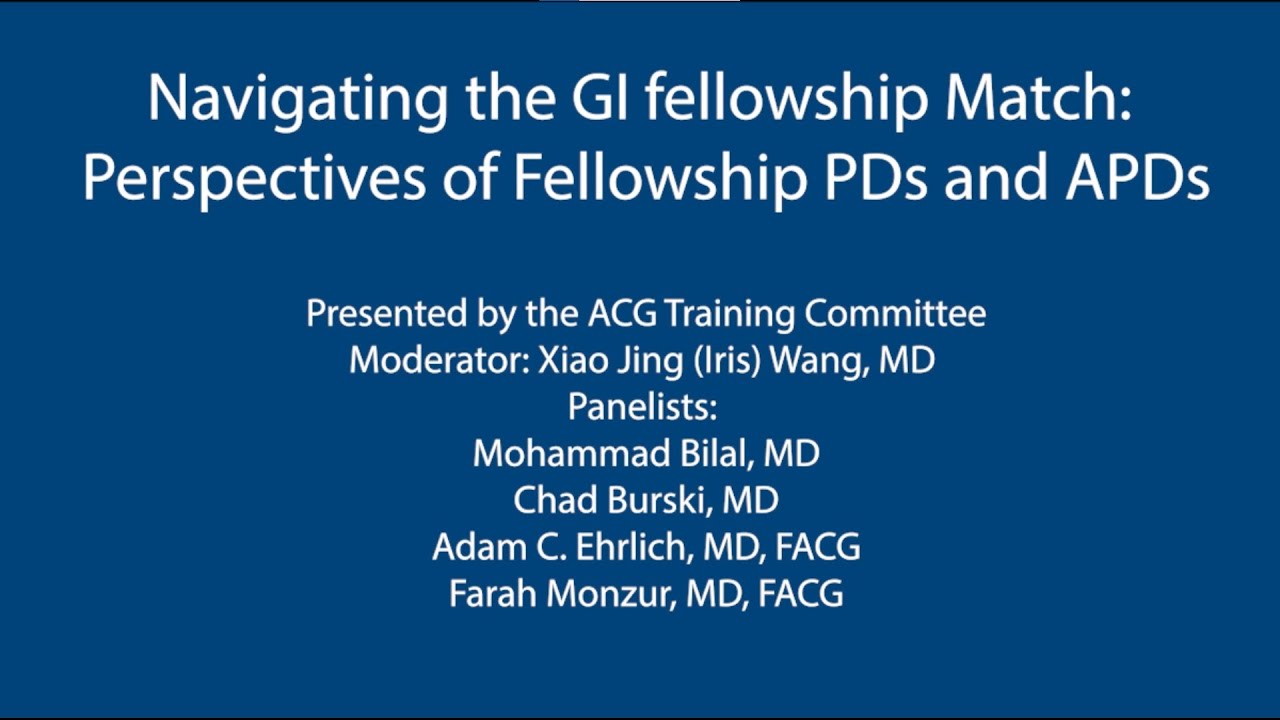 Navigating the GI Fellowship Match: Perspectives of Fellowship PDs and APDs
